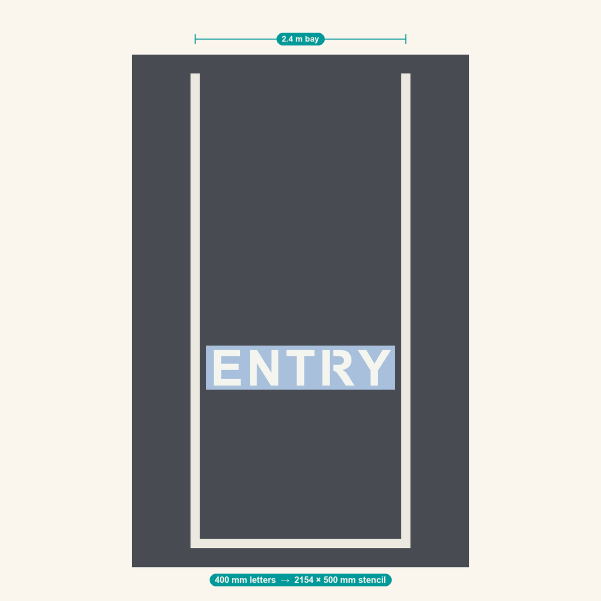 ENTRY stencil at 400 mm letters shown to scale in a standard 2.4 m car park bay