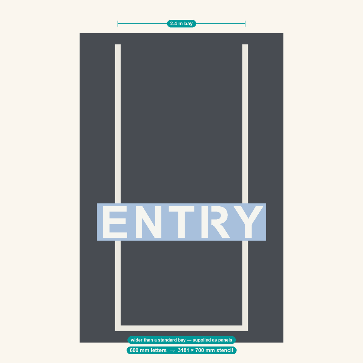 ENTRY stencil at 600 mm letters shown to scale in a standard 2.4 m car park bay