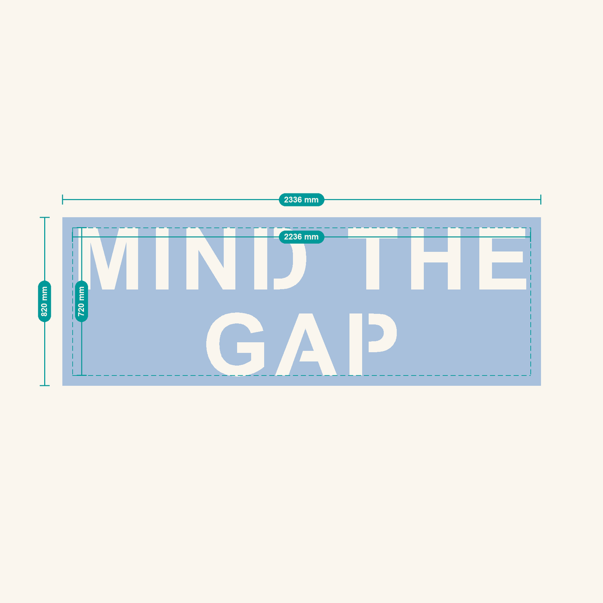 MIND THE GAP stencil, 300 mm letters — finished sheet 2336 × 820 mm