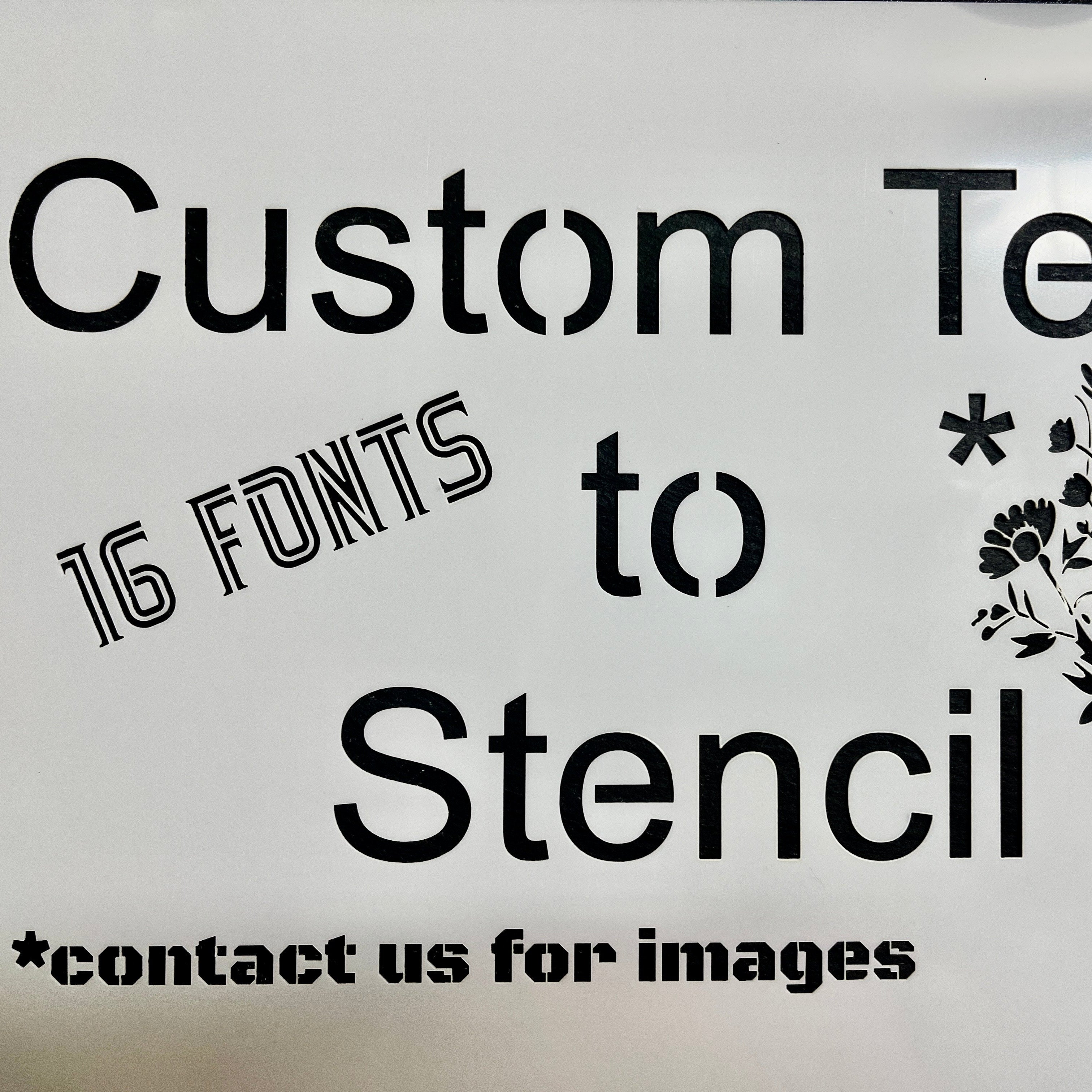 shows our stencils text, images, different fonts and sizes